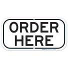 Order Here Sign