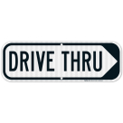 Drive Thru Right Arrow Sign
