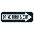 Drive Thru And Exit Right Arrow Sign, (SI-68891)