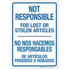 Not Responsible For Lost Or Stolen Articles Bilingual Sign