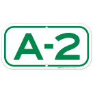Parking Space A-2 Sign