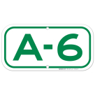 Parking Space A-6 Sign