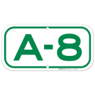 Parking Space A-8 Sign
