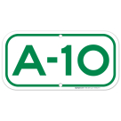 Parking Space A-10 Sign