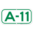 Parking Space A-11 Sign