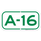 Parking Space A-16 Sign