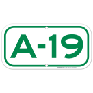 Parking Space A-19 Sign
