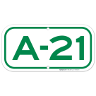 Parking Space A-21 Sign