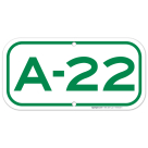 Parking Space A-22 Sign