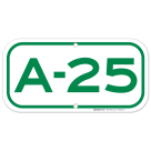 Parking Space A-25 Sign