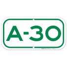 Parking Space A-30 Sign