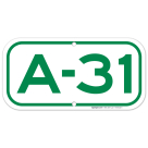 Parking Space A-31 Sign