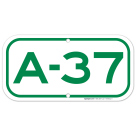 Parking Space A-37 Sign