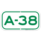 Parking Space A-38 Sign