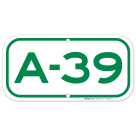 Parking Space A-39 Sign