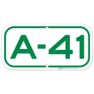 Parking Space A-41 Sign