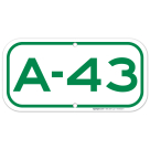 Parking Space A-43 Sign