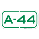 Parking Space A-44 Sign