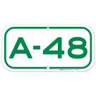 Parking Space A-48 Sign