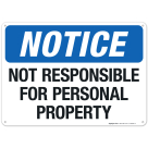 Not Responsible For Personal Property Sign