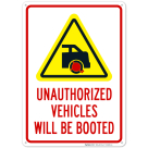 Unauthorized Vehicles Will Be Booted With Symbol Sign