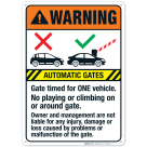 Automatic Gates Timed For One Vehicle No Playing Or Climbing On Or Around Gate Sign