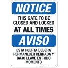 This Gate To Be Closed And Locked At All Times Bilingual Sign