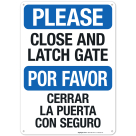 Please Close And Latch Gate Bilingual Sign
