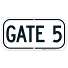 Gate 5 Sign