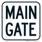 Main Gate Sign