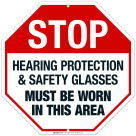 Hearing Protection Safety Glasses Sign