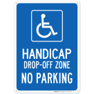 Handicap Drop Off Zone With Graphic Sign