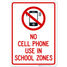 No Cell Phone Use In School Zones Sign