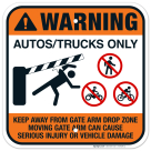 Gate Warning Autos And Trucks Only Sign