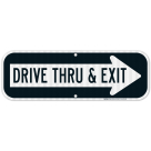 Drive Thru And Exit Right Arrow Sign, (SI-69463)