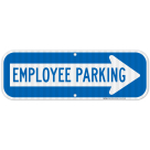 Employee Parking Right Arrow Sign