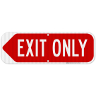 Exit Only Left Arrow Sign