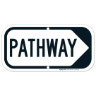 Pathway Right Arrow Sign