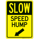 Slow Speed Hump With Down Left Arrow Sign