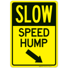 Slow Speed Hump With Down Right Arrow Sign