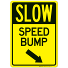 Slow Speed Bump With Down Right Arrow Sign