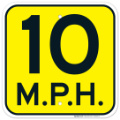 10 Mph Sign