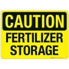 Caution Fertilizer Storage Sign