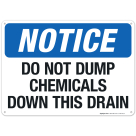 Do Not Dump Chemicals Down This Drain Sign