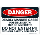 Deadly Manure Gases Possible Death May Be Immediate Do Not Enter Sign