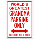 World's Greatest Grandma Parking Sign
