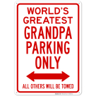 World's Greatest Grandpa Parking Sign