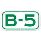 Parking Space B-5 Sign