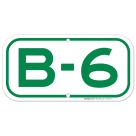 Parking Space B-6 Sign