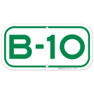 Parking Space B-10 Sign
